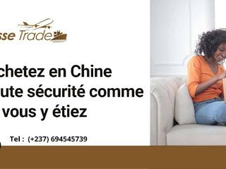 IMPORTER DE CHINE EN TOUTE SECURITE