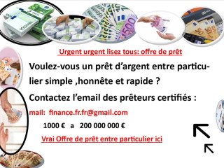 France : Offre de prêt entre particuliers Très sérieux et rapide en 72 Heures